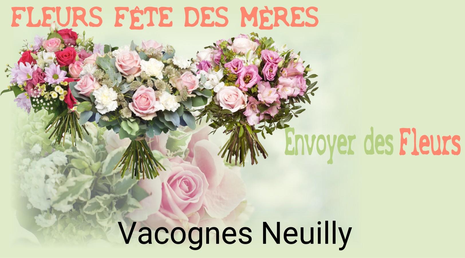 Bouquet de Fête des Mères livré à Vacognes-Neuilly